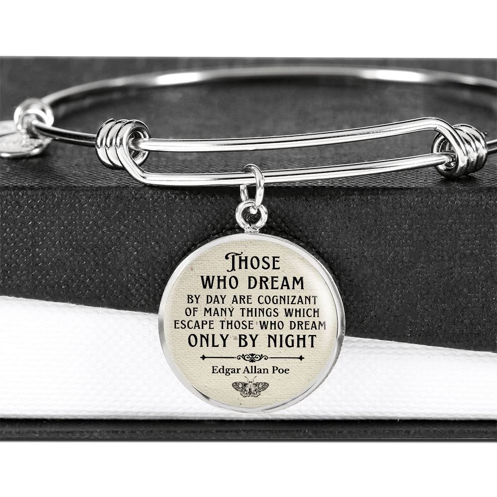 Those Who Dream by Day, Edgar Allan Poe Quote, Engravable Charm Bangle