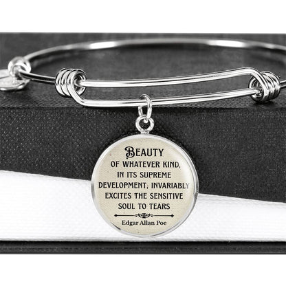 Beauty of Whatever Kind, Edgar Allan Poe Quote, Engravable Charm Bangle