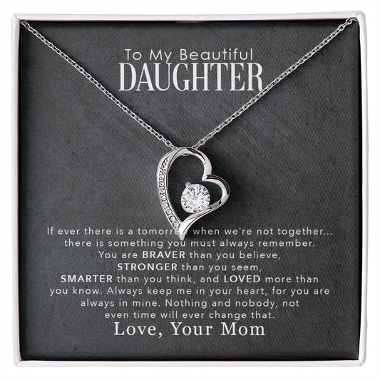 To My Daughter Gift, If Ever There is a Tomorrow, Forever Love Heart Pendant Necklace