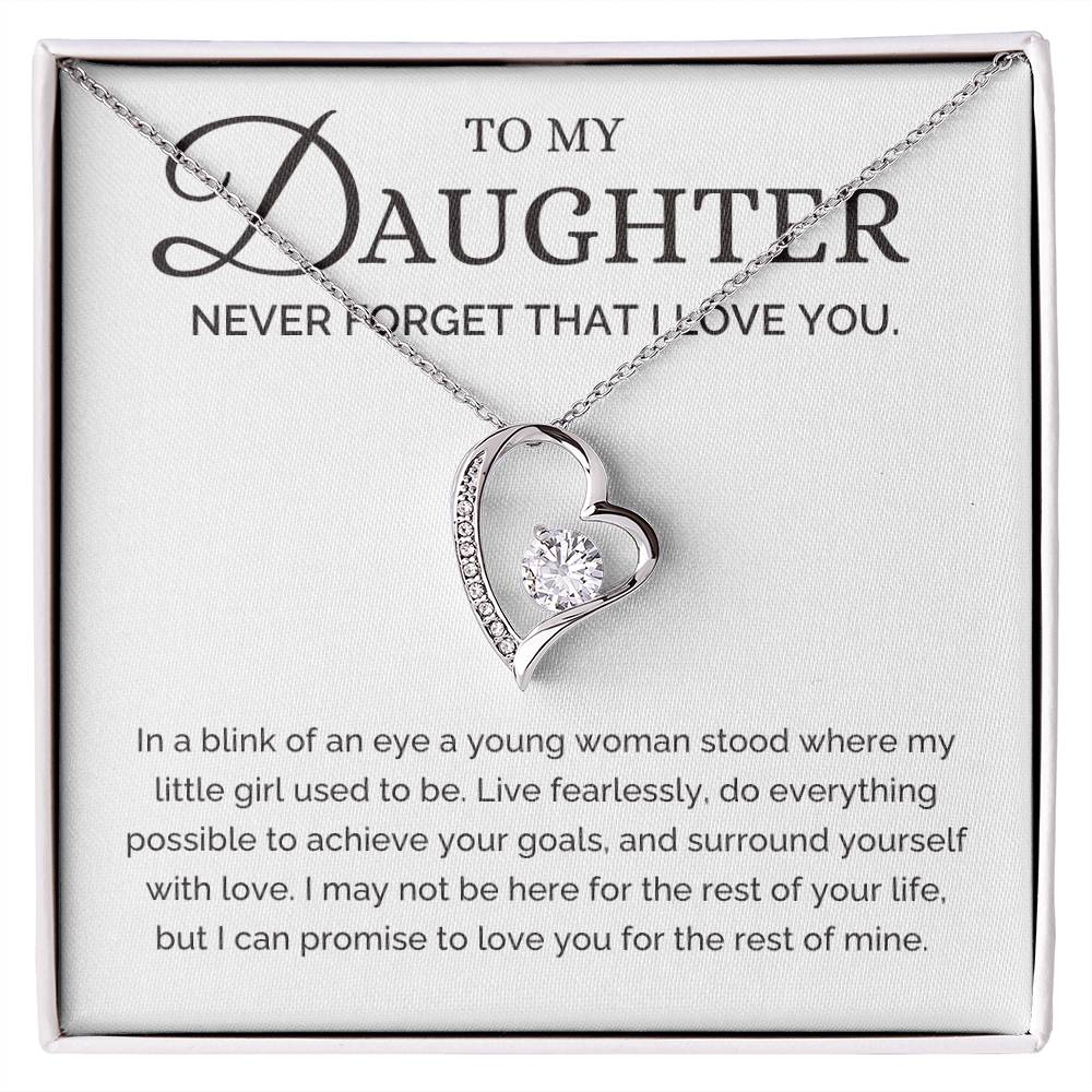 Never Forget That I Love You, Dad or Mom to Daughter Gift, Forever Love Necklace