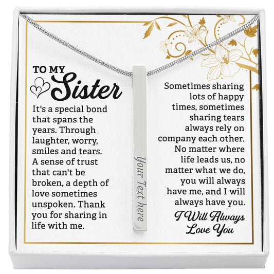 To My Sister Gift, Special Bond 4 Sided Custom Engraved Bar Necklace