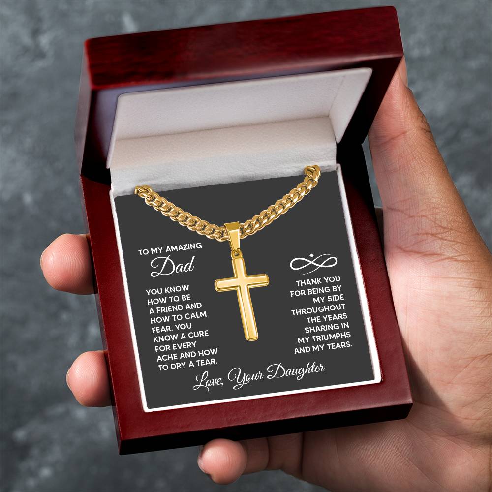 To My Amazing Dad, You Know How to be a Friend, Cuban Chain Cross Necklace