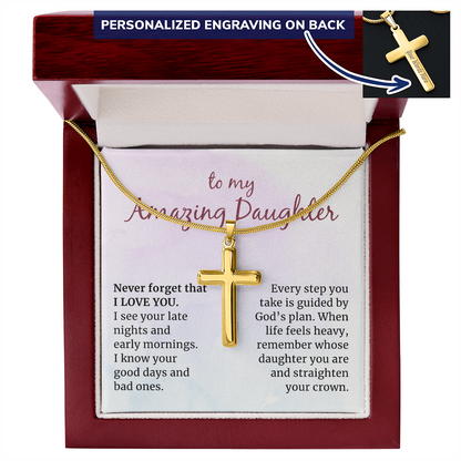 To my Amazing Daughter, Guided by God's Plan, Custom Engraved Cross Necklace with Snake Chain