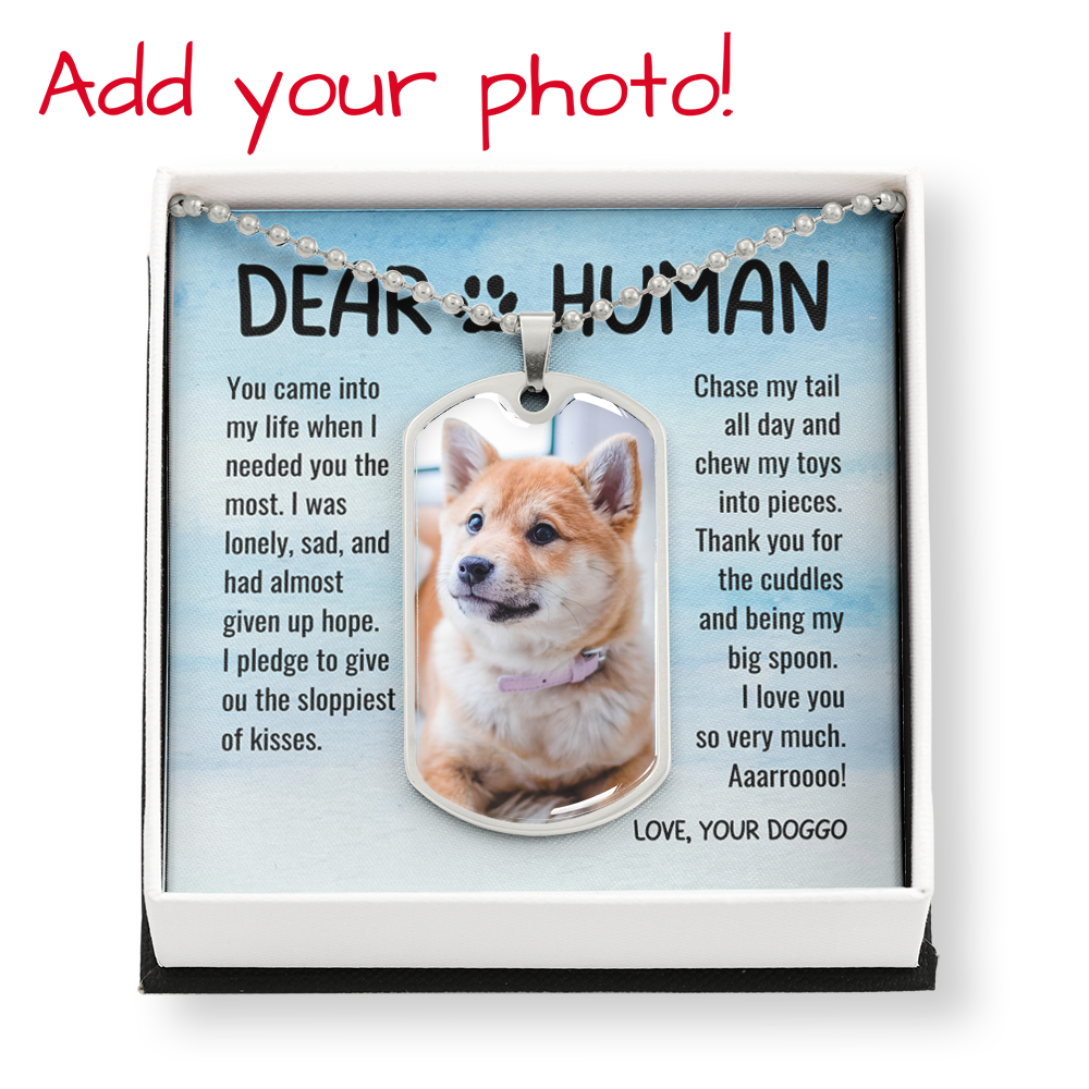 Thank You Dear Human Gratitude from Rescue Dog Adoption Custom Photo Dog Tag Military Necklace