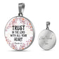 Trust in the Lord With All Your Heart Christian Round Pendant Necklace (Optional Engraving)
