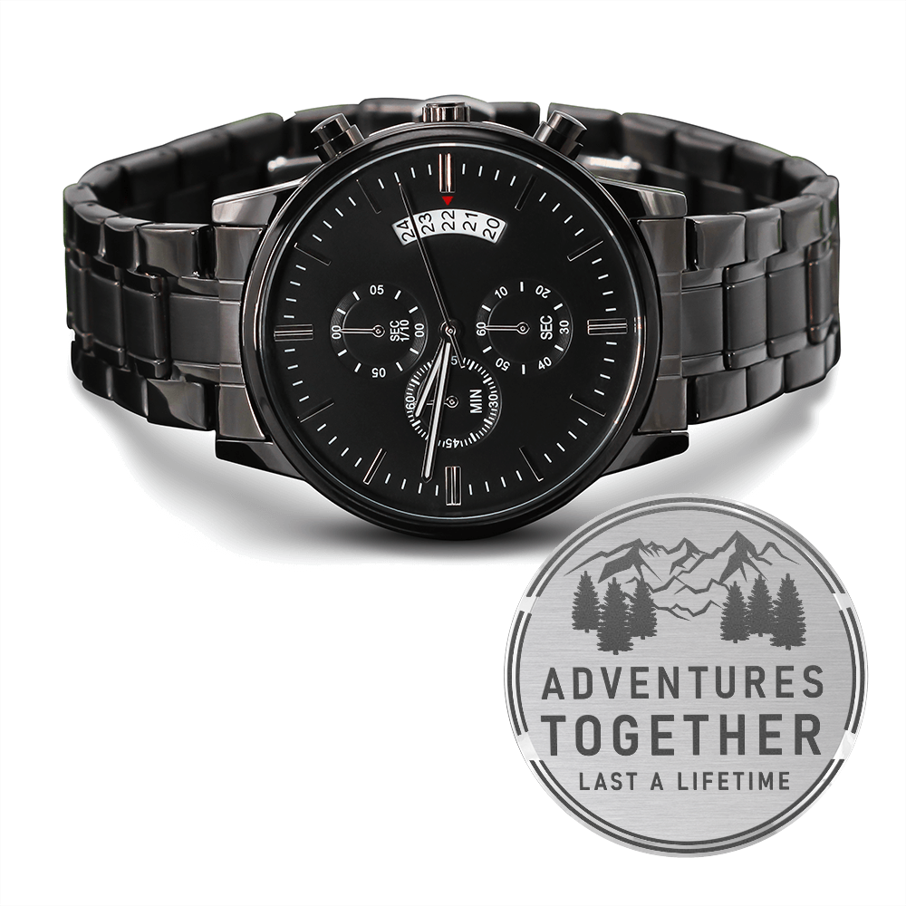Adventures Together Last a Lifetime Outdoorsman Engraved Design Black Chronograph Watch