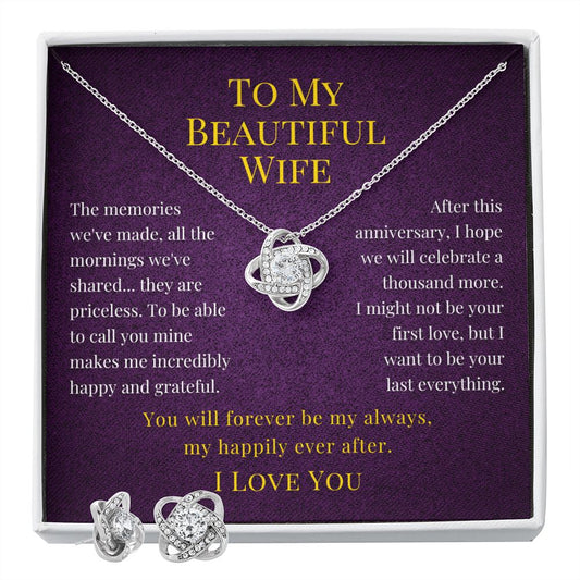 To My Beautiful Wife Happy Anniversary Love Knot Necklace and Earrings Gift For Her