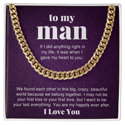 To My Man You Are My Happily Ever After For Boyfriend or Husband Gift Link Chain