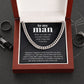 To My Man Gift I Would Love You A Hundred Lifetimes For Boyfriend Cuban Link Chain Necklace