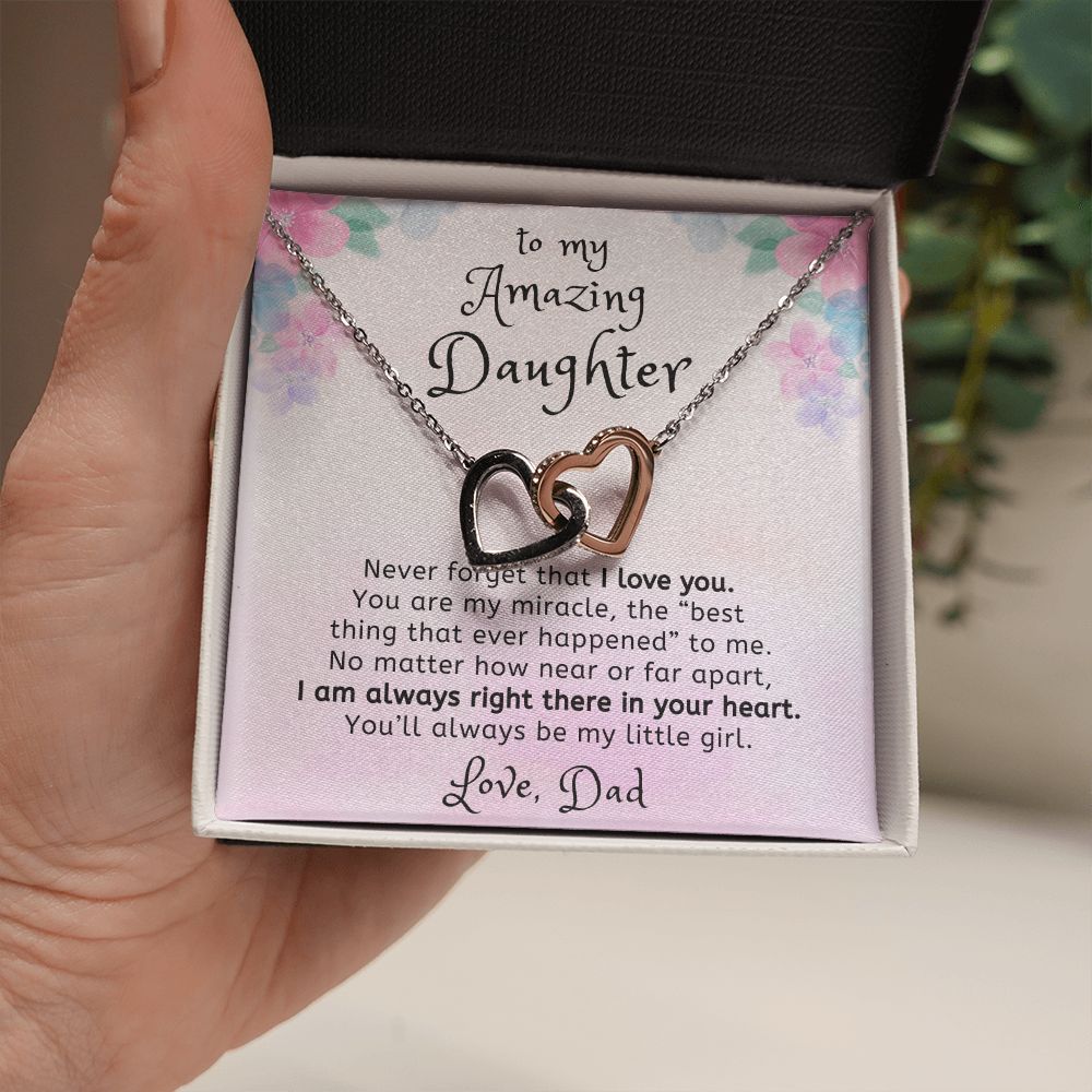You are my Miracle To Daughter From Dad Interlocking Heart Necklace