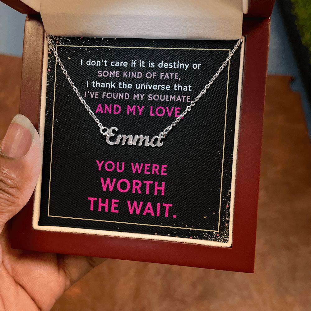 To My Soulmate Gift, You Were Worth the Wait Custom Name Necklace For Girlfriend
