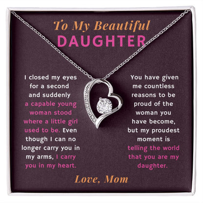 Proudest Moment is Telling the World That You are My Daughter Gift From Mom Heart Necklace