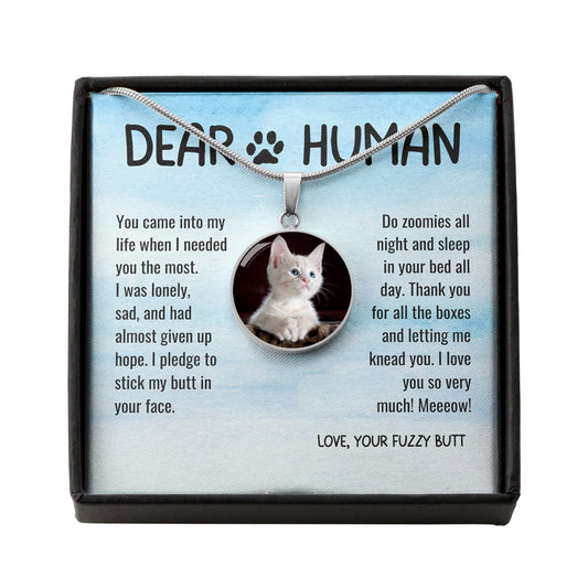 Thank You Dear Human Gratitude from Rescue Cat Adoption Custom Photo Circle Necklace