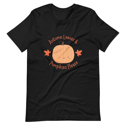 Autumn Leaves & Pumpkin Please Mom Fall Shirt Graphic Tee